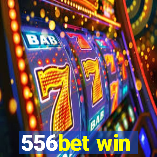 556bet win